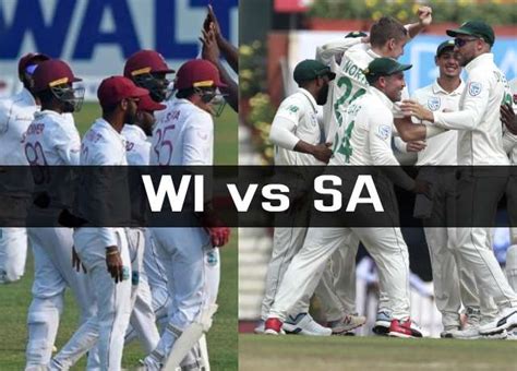 SA vs WI 2nd Test Live Streaming & Team Analysis - SportsBigNews