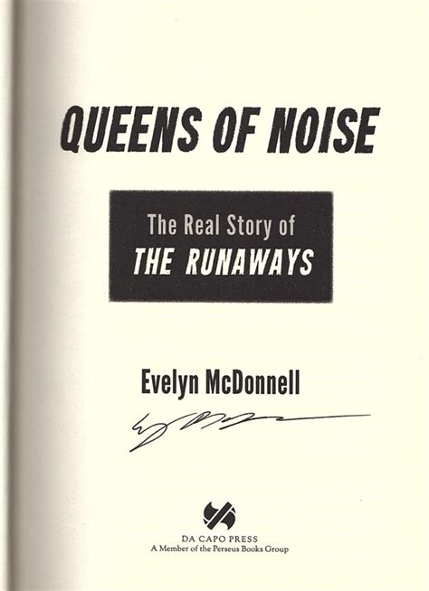 Queens Of Noise The Real Story Of The Runaways By Mcdonnell Evelyn