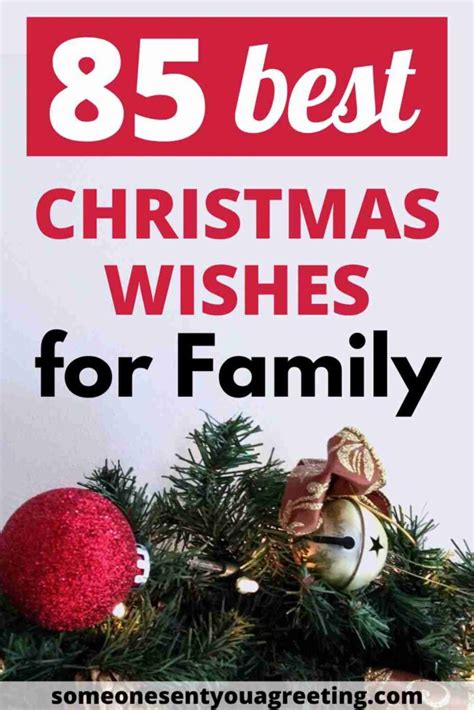 85 Christmas Wishes for your Family - Someone Sent You A Greeting