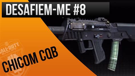 Desafiem Me 8 Chicom CQB YouTube