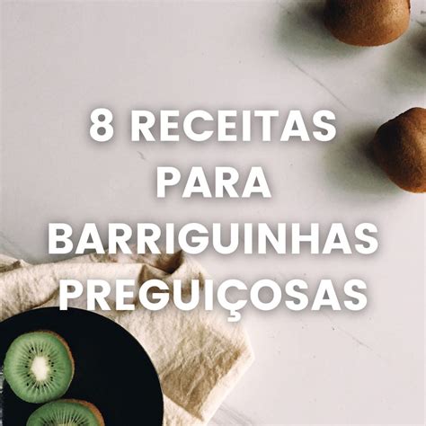 Receitas Para Barriguinhas Pregui Osas O Bolinho De Coco