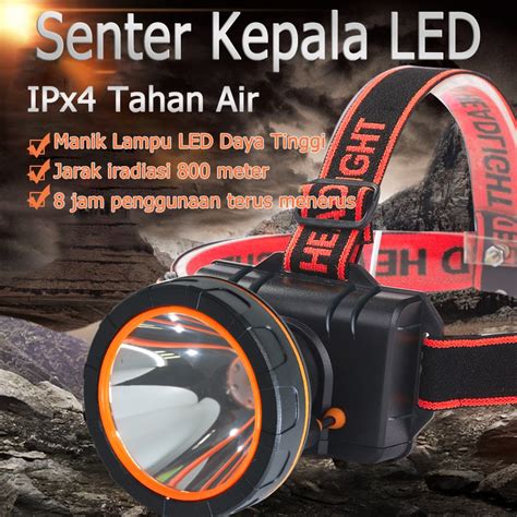 Jual Senter Kepala Cas Super Terang Ipx Tahan Air Headlamp Led Jam