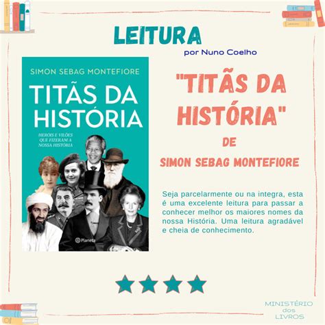 Leitura Titãs da História de Simon Sebag Montefiore Ministério