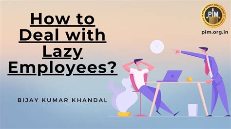 How To Deal With Lazy Employees Steps To Handle Lazy Employees