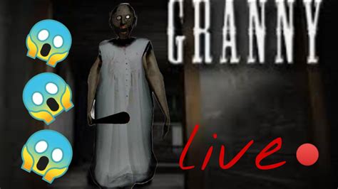 Granny Horror Game Stream 🕛 Op 😱😱😴 Youtube