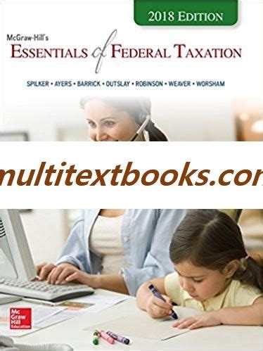 Mcgraw Hill S Essentials Of Federal Taxation Edition Th Edition