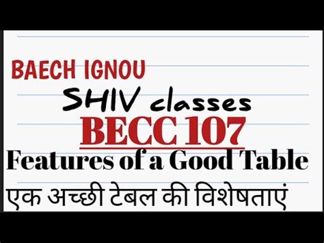 Becc Features Of A Good Table Baech Ignou By Shivangi Bhatt