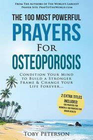 Prayer The Most Powerful Prayers For Osteoporosis Amazing Bonus