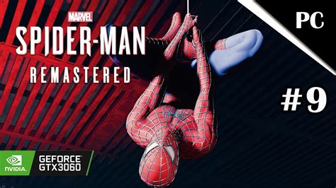 Marvel S Spider Man Remasterizado Pc Parte Sin Comentarios Youtube