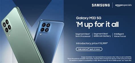 Samsung Launches Galaxy M33 5g In India An All Rounder Device That Is Up For Mz Passion Points