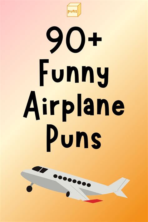 Funny Airplane Puns To Fly With Laughter Airplane Humor Funny