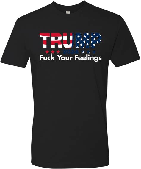 Amazon Trump Fuck Your Feelings Middle Finger Political Mens