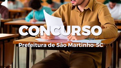 Concurso Prefeitura De São Martinho Sc 2023 Edital E Inscrição