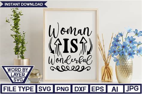 Woman Is Wonderful SVG Graphic By NzGraphic Creative Fabrica