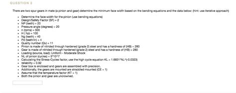 Solved Question There Are Two Spur Gears In Mate A Pinion Chegg