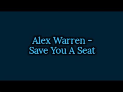 Alex Warren Save You A Seat Lyrics Youtube