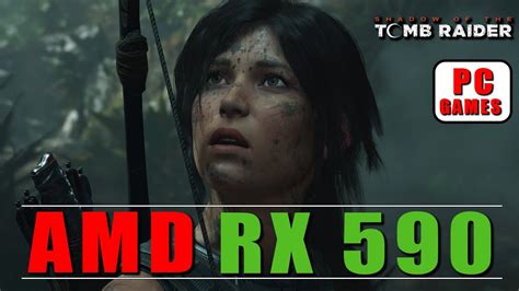 Shadow Of The Tomb Raider On Amd Rx Intel I Gb Ram