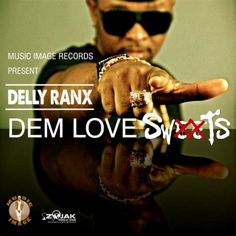 Dem Love Sweets Single Single By Delly Ranx Spotify