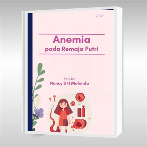 Analisis Gizi Kesehatan Masyarakat Anemia Pada Remaja Putri Yayasan