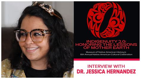 Interview With Dr Jessica Hernandez At The Native American Cultural