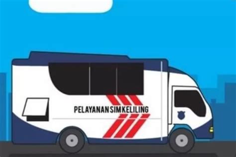 Cek Daftar Lokasi Sim Keliling Pada Hari Ini Di Jakarta Rbg Id