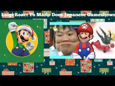 Luigi React To Mario Does Japanese Gameshows Youtube