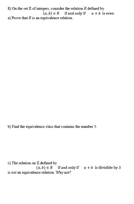 SOLVED 8 On The Set Z Of Integers Consider The Relation R Defined By