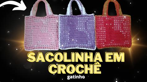 Sacolinha em crochê ou mine bolsinha Incredible Make and sell a lot