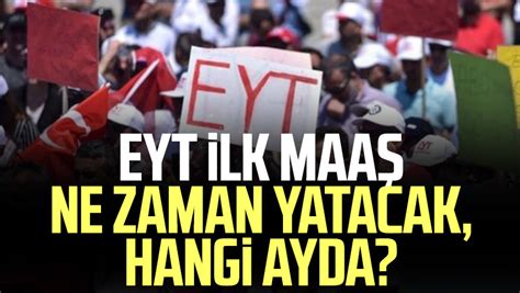 EYT ilk maaş ne zaman yatacak hangi ayda EYT ilk maaş ödeme tarihleri