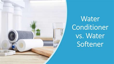 What S The Difference Between Water Softener And Water Conditioner At