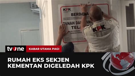 Tim Penyidik KPK Geledah Rumah Eks Sekjen Kementan Kabar Utama Pagi