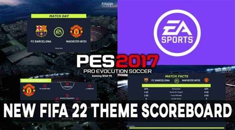 Pes New Fifa Theme Scoreboard Pes Gaming With Tr