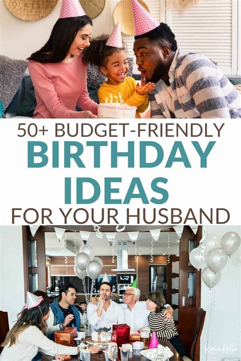 50 Unique Birthday Ideas for Husband on a Budget