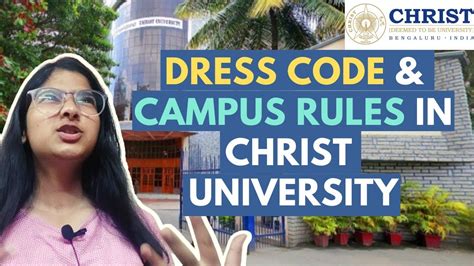 Everything About The Dress Code Other Rules In Christ University For