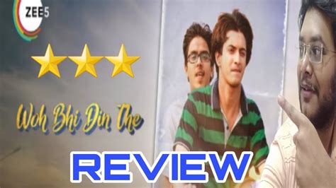 WOH BHI DIN THE REVIEW WOH BHI DIN THE MOVIE REVIEW WOH BHI DIN THE