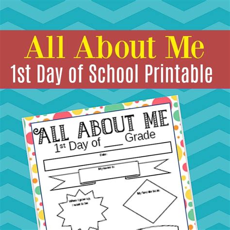 Make Your Own First Day Of School Time Capsule Free Printable