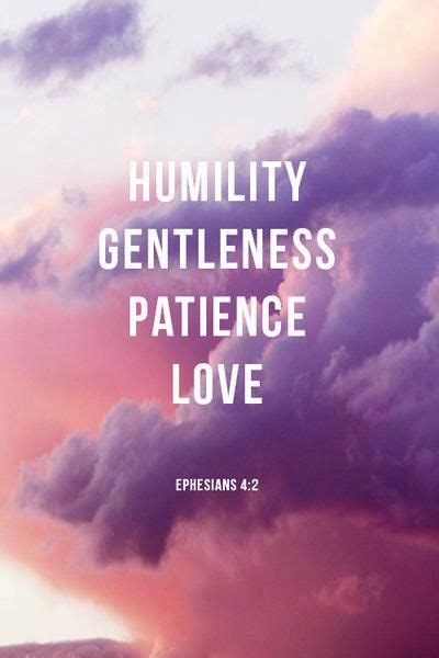 Fruit Of The Spirit Humility Gentleness Patience Love