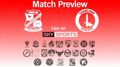 Match Preview Swindon Town V Charlton Athletic Youtube