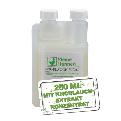 Meine Hennen Knoblauch VITAL 250 ml Ergänzungsfuttermittel für Hühner