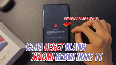 Cara Reset Ulang Xiaomi Redmi Note 11 Kembali Ke Pengaturan Pabrik