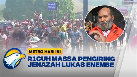 Ricuh Massa Pengiring Jenazah Lukas Enembe YouTube