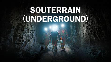 Souterrain (Underground) | Films | CBC Gem