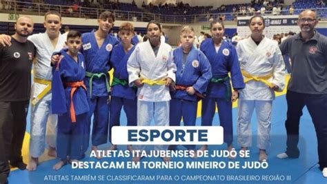 Atletas Itajubenses Se Destacam Em Torneio Mineiro De Jud Conex O