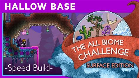 Hallow Base ~ Terraria All Biome Challenge