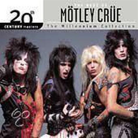 20th Century Masters The Millennium Collection The Best Of Motley