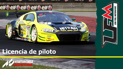 Lfm Low Fuel Motorsport Sancado La Licencia De Piloto Assetto