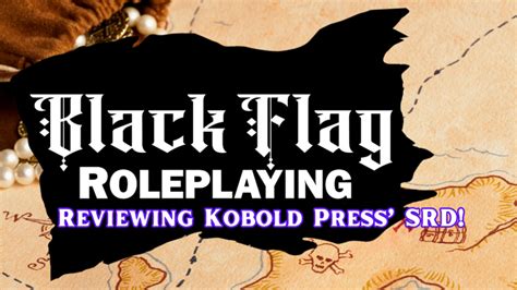 Black Flag Roleplaying: The Review! - Ko-fi ️ Where creators get ...