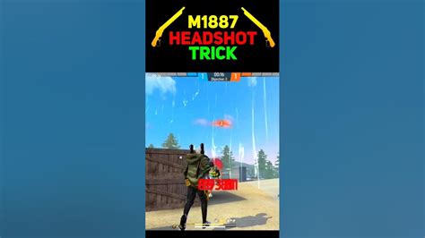 M1887 Headshot Trick Shotgun Headshot Trick In Free Fire One Tap