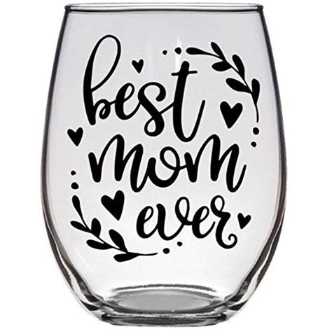 Best Mom Ever Wine Glass Mom Wine Glass Wine Glass Wine Mom