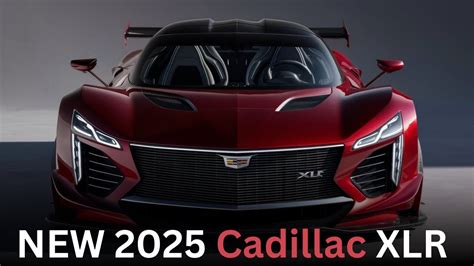 The 2025 Cadillac Xlr Is Back And Better Than Ever 🚗💨 You Won T Believe The Upgrades Youtube